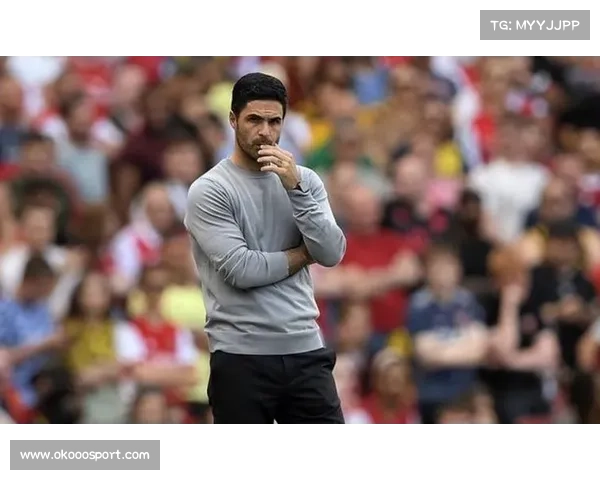 阿森纳主帅谈直通16强优势：休整期对球队体能恢复与战术准备的重要性